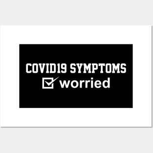 COVID-19 symptoms Posters and Art